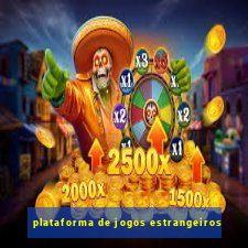 plataforma de jogos estrangeiros